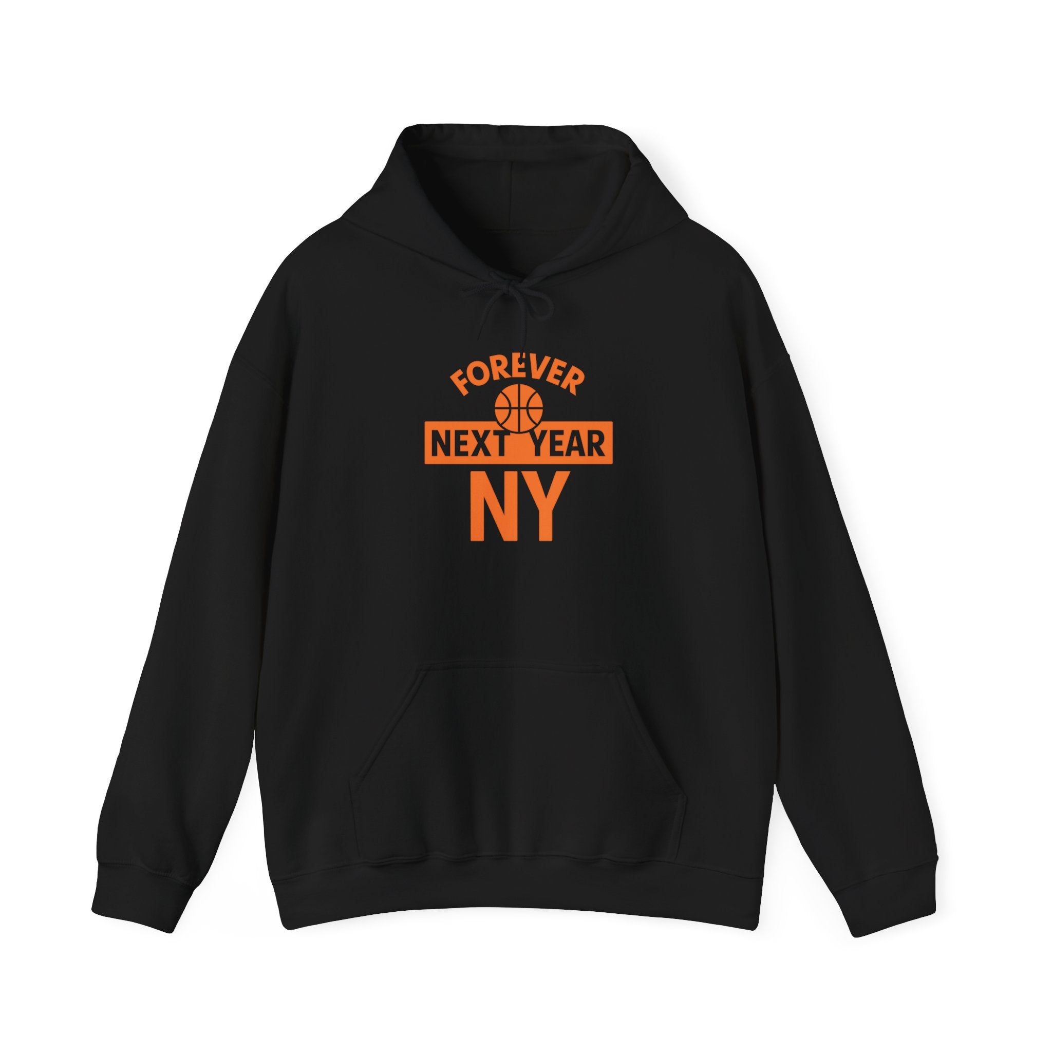 Hoodie - Basketball Edition, Blue and Orange, Black and Orange, Unisex Sweatshirt, Gift for Fans, Cozy Fall Hoodie, Forever Next Year NY™