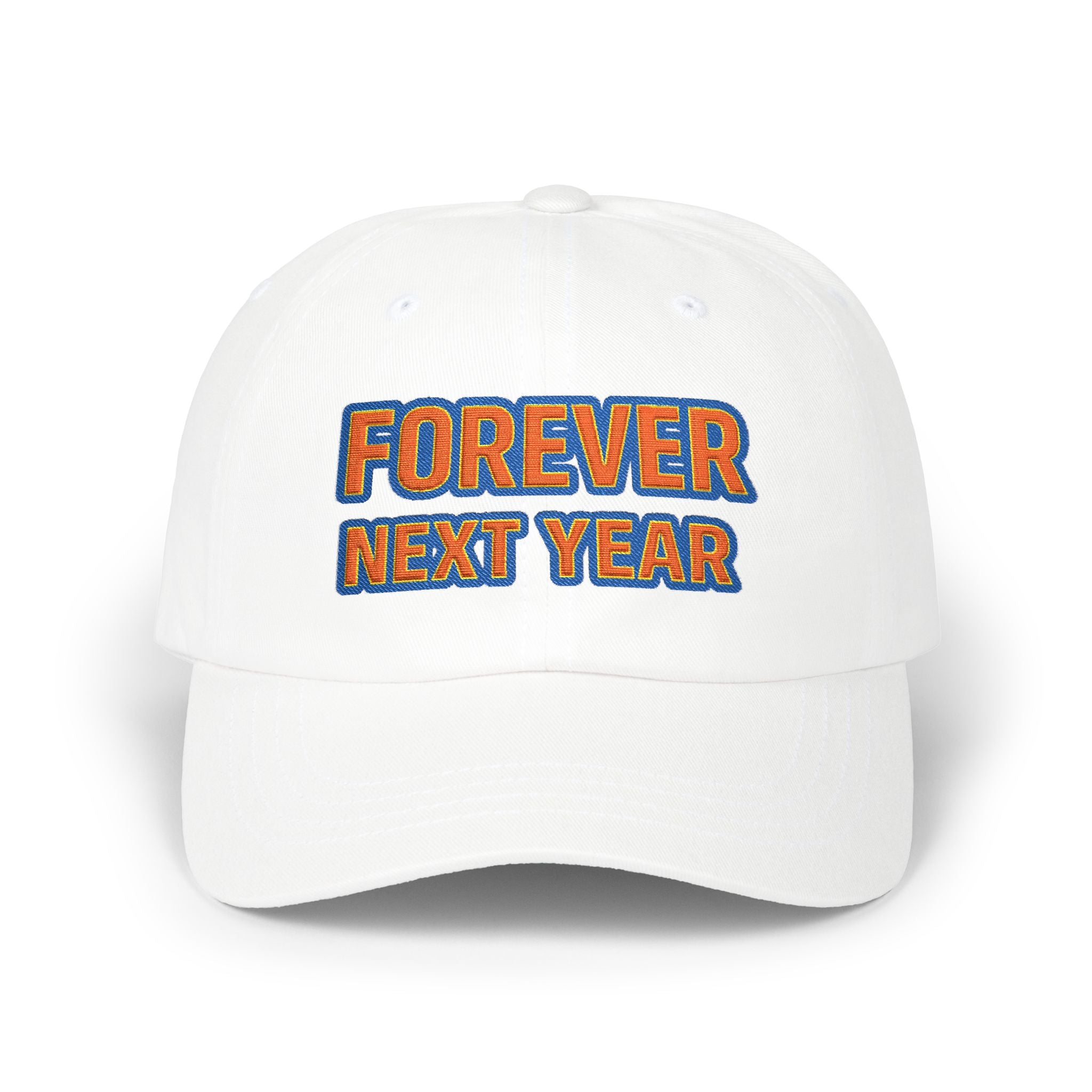 Queens Baseball 'Forever Next Year' Dad Cap – Embroidered White Adjustable NY Baseball Hat