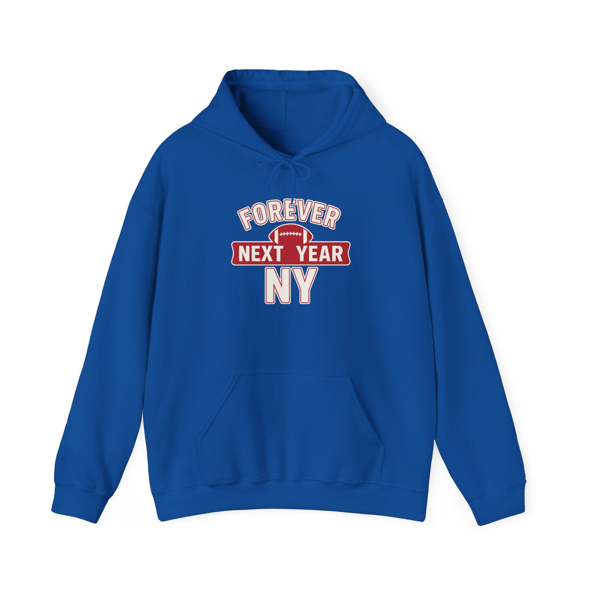 Hoodie - Football Edition, Blue and Red, White and Red, Unisex Sweatshirt, Gift for Fans, Cozy Fall Hoodie, Forever Next Year NY™
