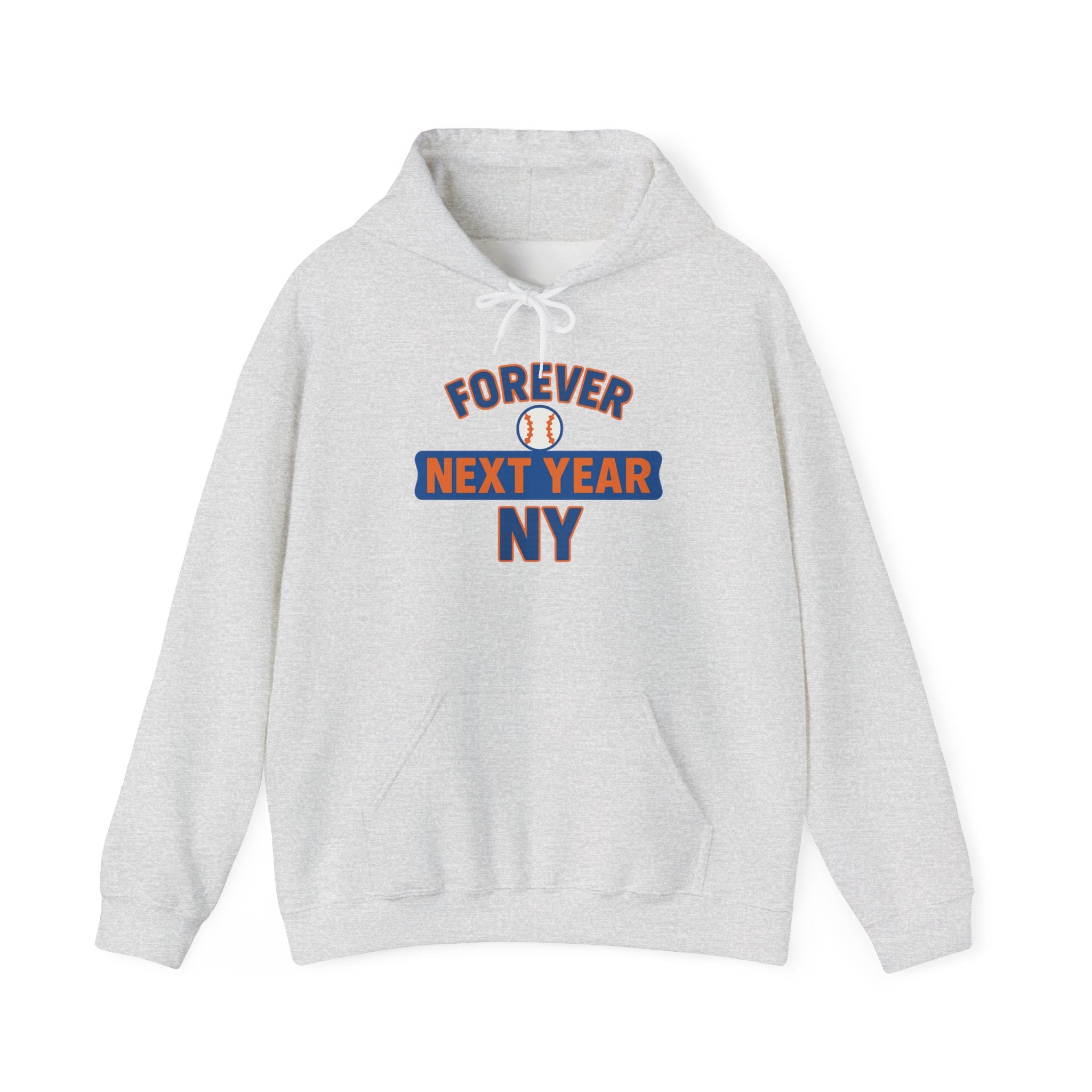 Hoodie - Baseball Edition, White, Blue and Orange, Unisex Sweatshirt, Gift for Fans, Cozy Fall Hoodie, Forever Next Year NY™