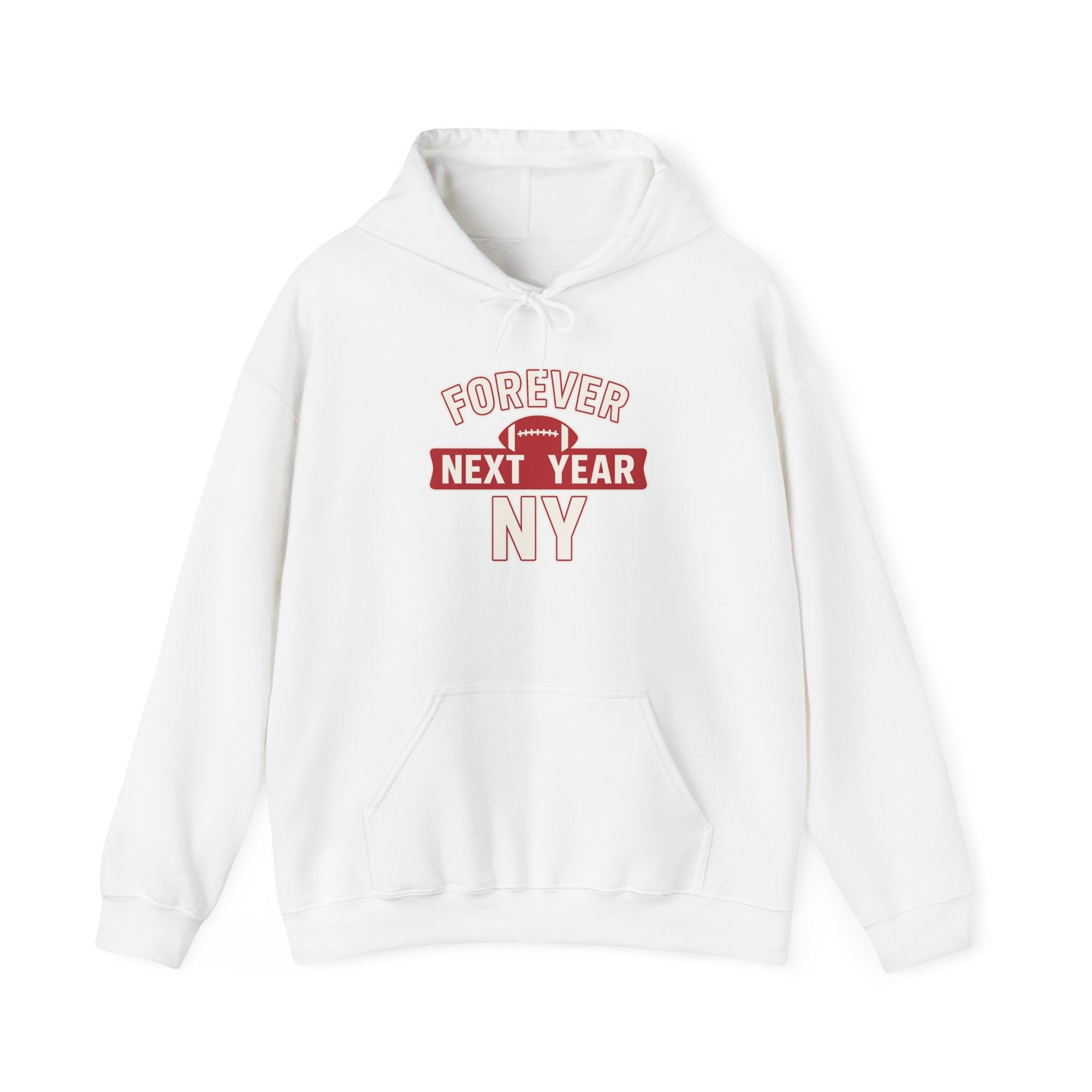 Hoodie - Football Edition, Blue and Red, White and Red, Unisex Sweatshirt, Gift for Fans, Cozy Fall Hoodie, Forever Next Year NY™