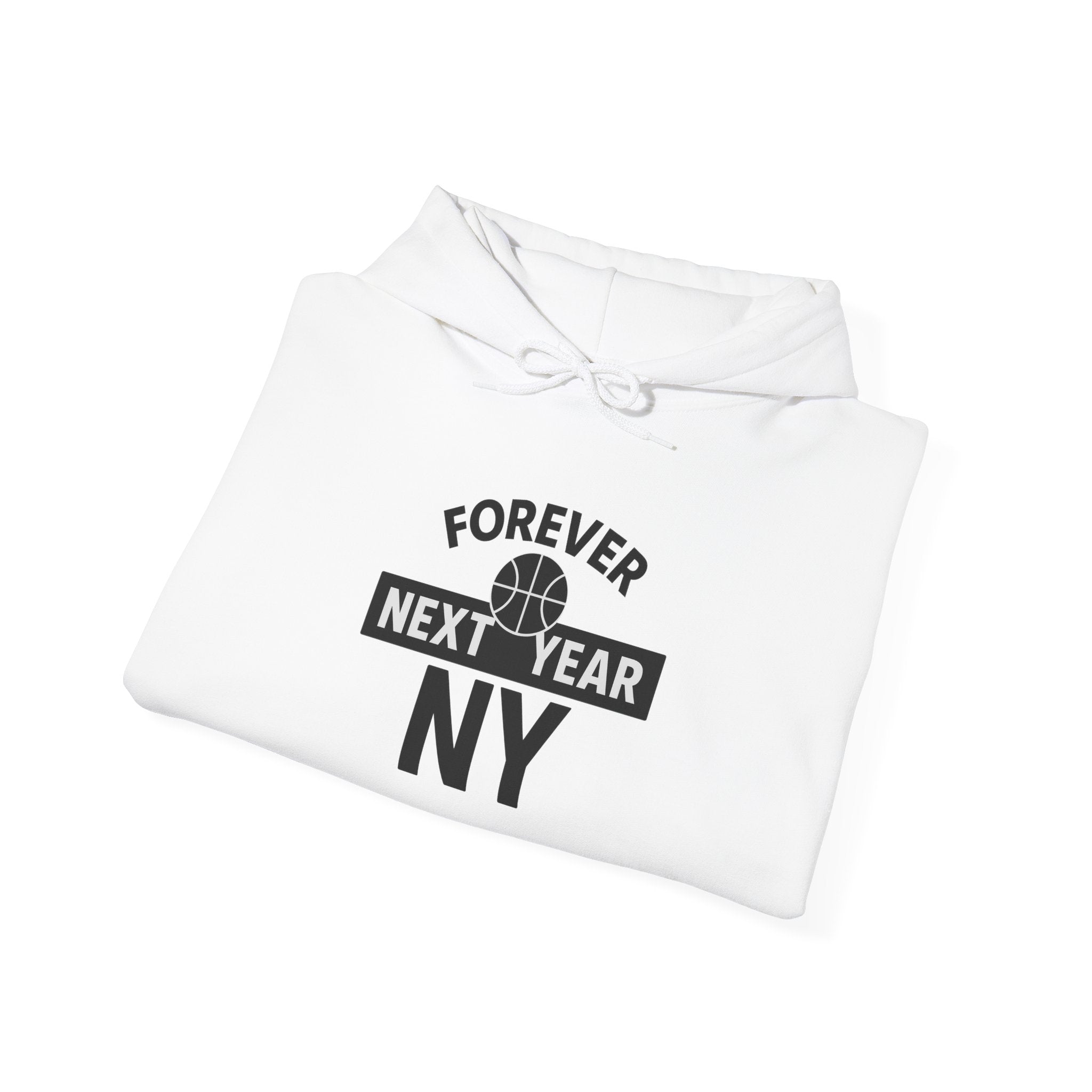 Hoodie - Basketball Edition, White and Black, Unisex Sweatshirt, Gift for Fans, Cozy Fall Hoodie, Forever Next Year NY™