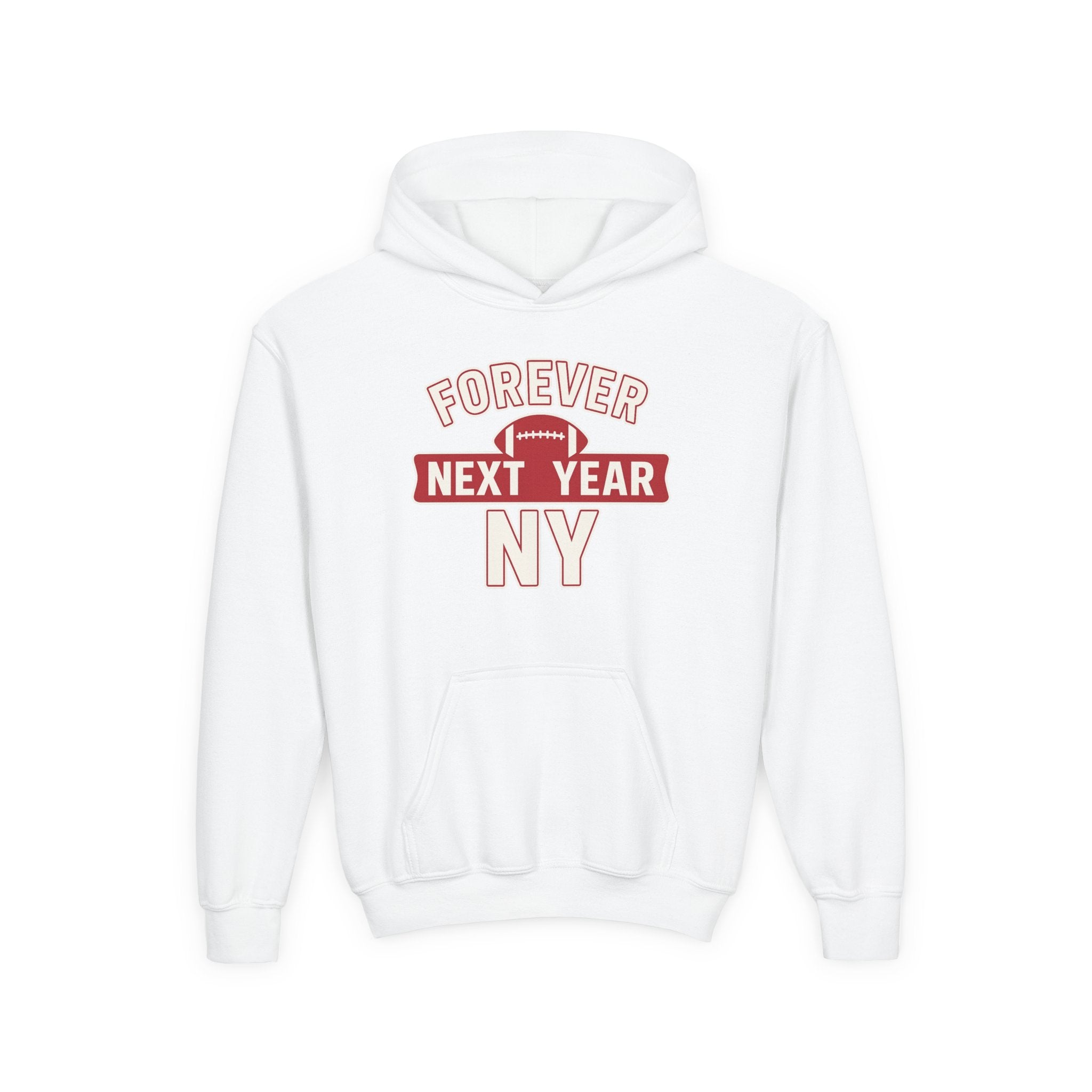 Youth Hoodie - "Forever Next Year NY" Football Fan Pullover