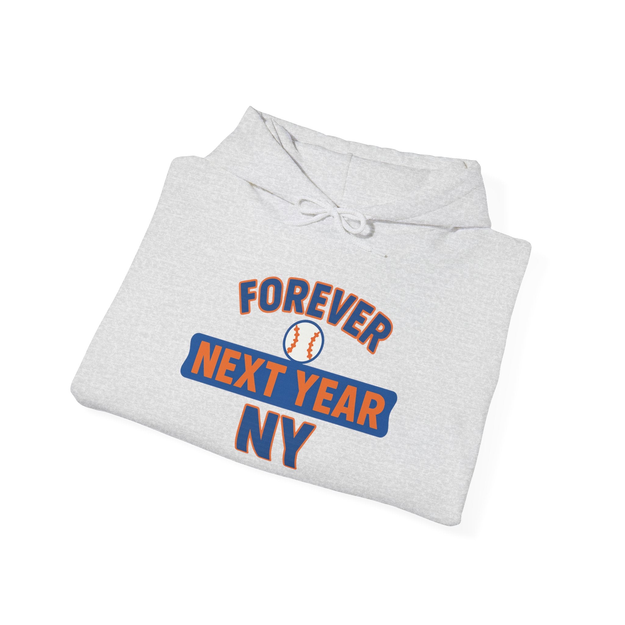Hoodie - Baseball Edition, White, Blue and Orange, Unisex Sweatshirt, Gift for Fans, Cozy Fall Hoodie, Forever Next Year NY™