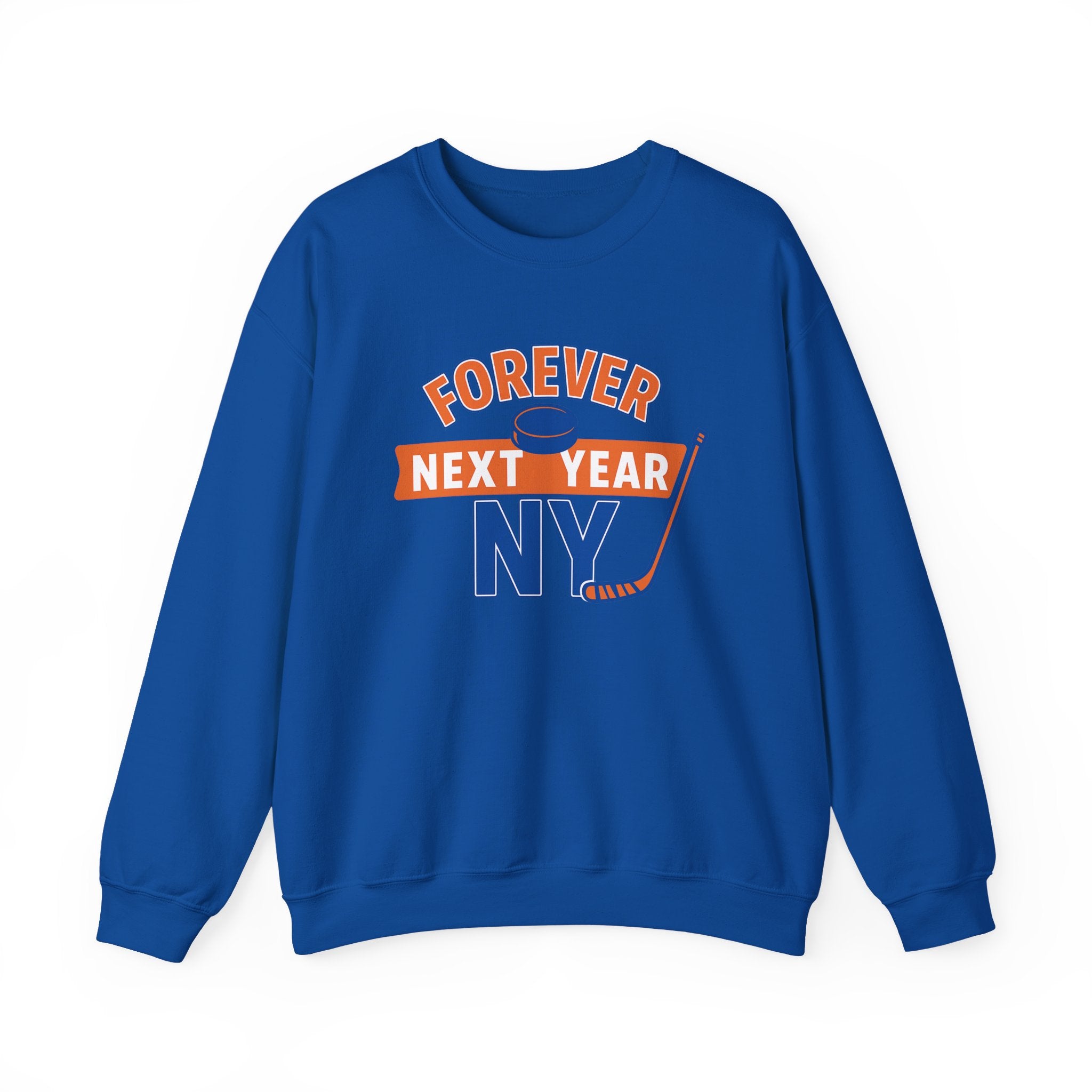 Forever Next Year NY Crewneck Sweatshirt Blue and Orange, Hockey Fan, Cozy Unisex Sweatshirt, Sports Apparel, Gift for Him/Her, Casual Wear, Football Fan Gear