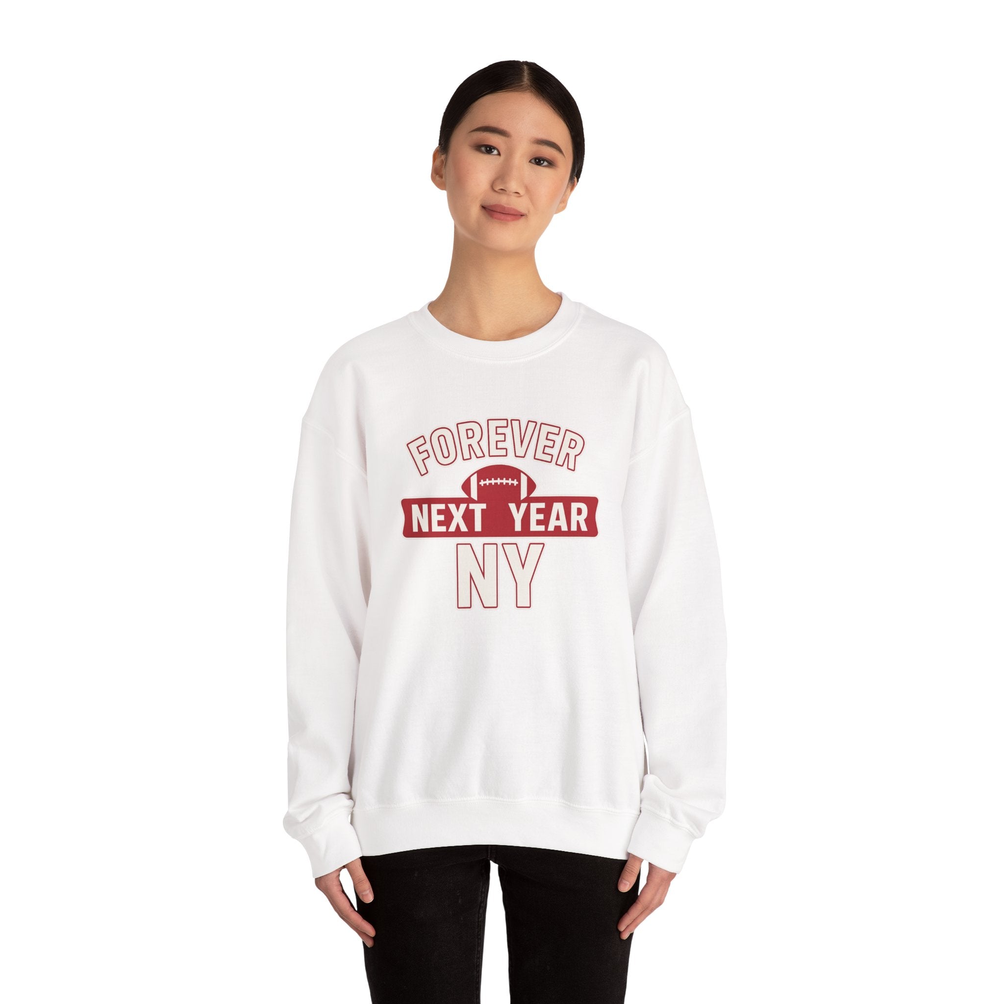 Forever Next Year NY Crewneck Sweatshirt Blue and Red, Football Fan, Cozy Unisex Sweatshirt, Sports Apparel, Gift for Him/Her, Casual Wear, Football Fan Gear