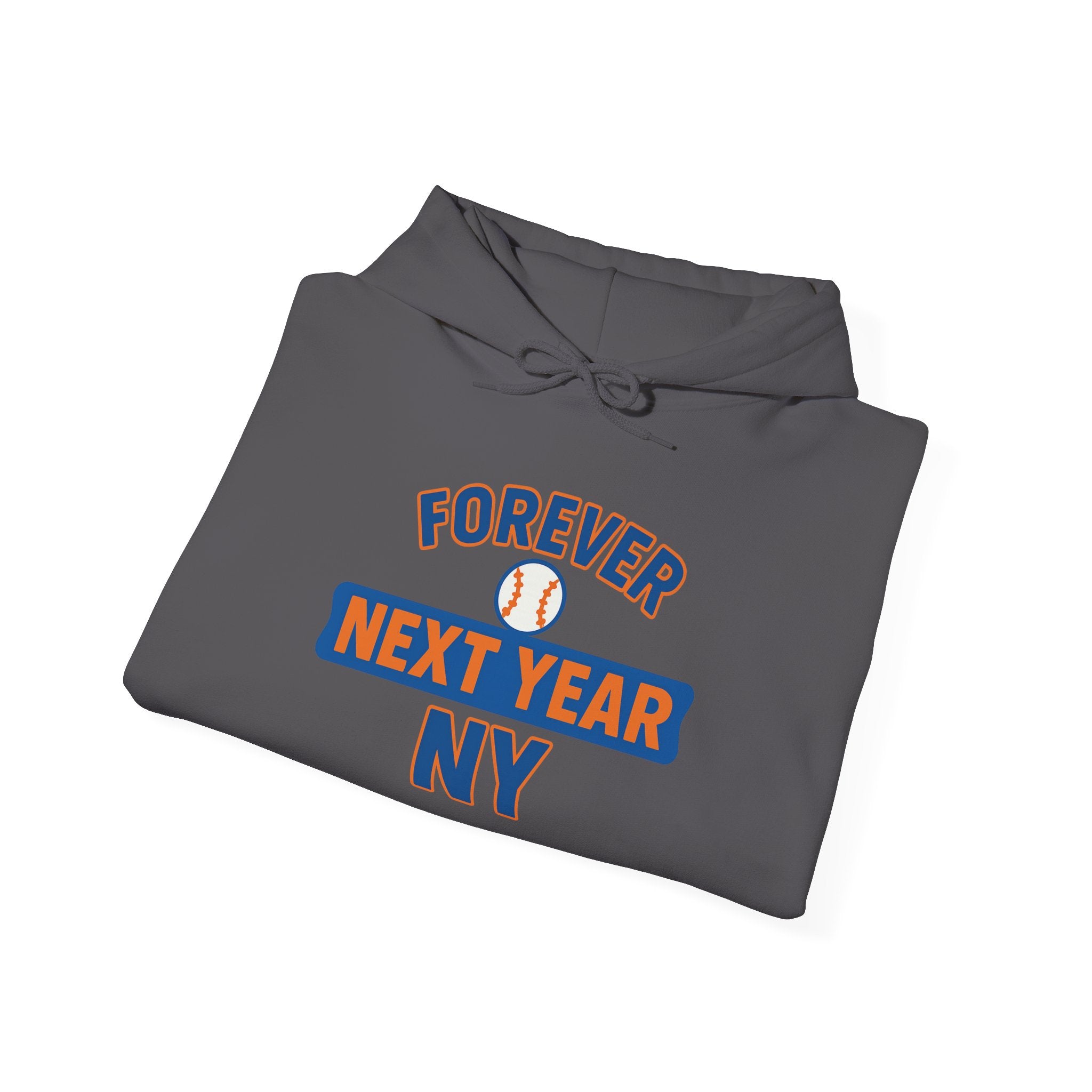 Hoodie - Baseball Edition, White, Blue and Orange, Unisex Sweatshirt, Gift for Fans, Cozy Fall Hoodie, Forever Next Year NY™