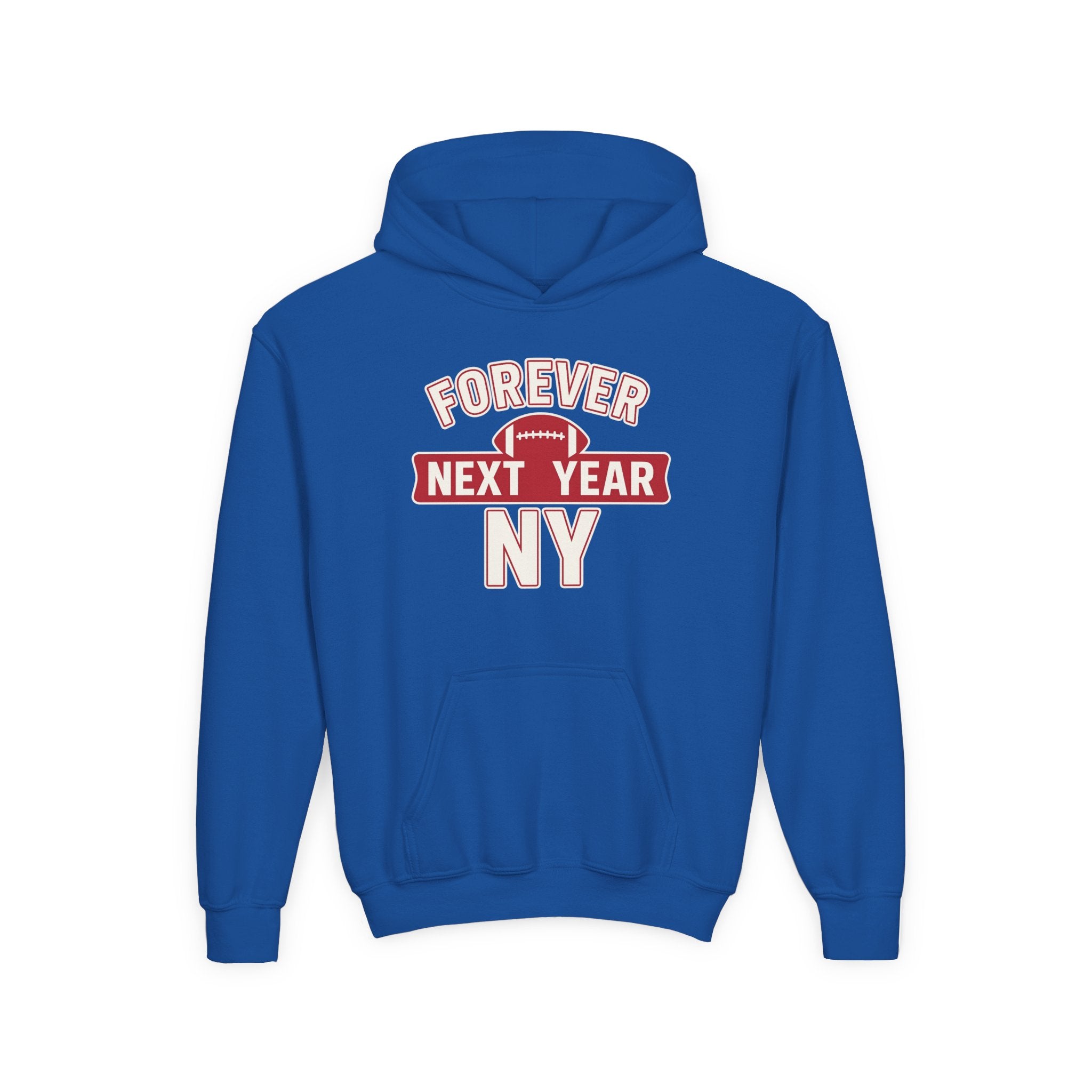 Youth Hoodie - "Forever Next Year NY" Football Fan Pullover