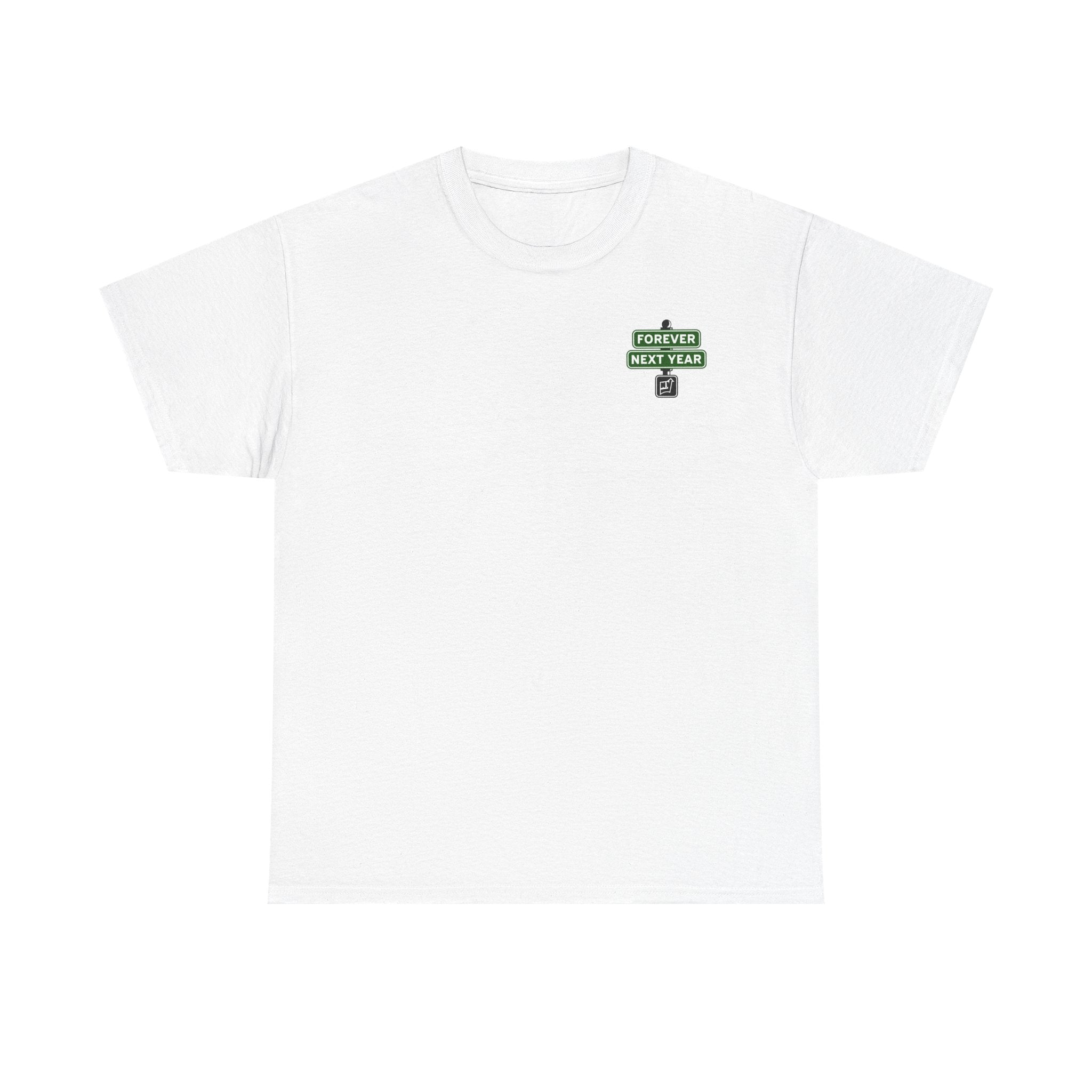 Queens Baseball Forever Next Year NY T-Shirt