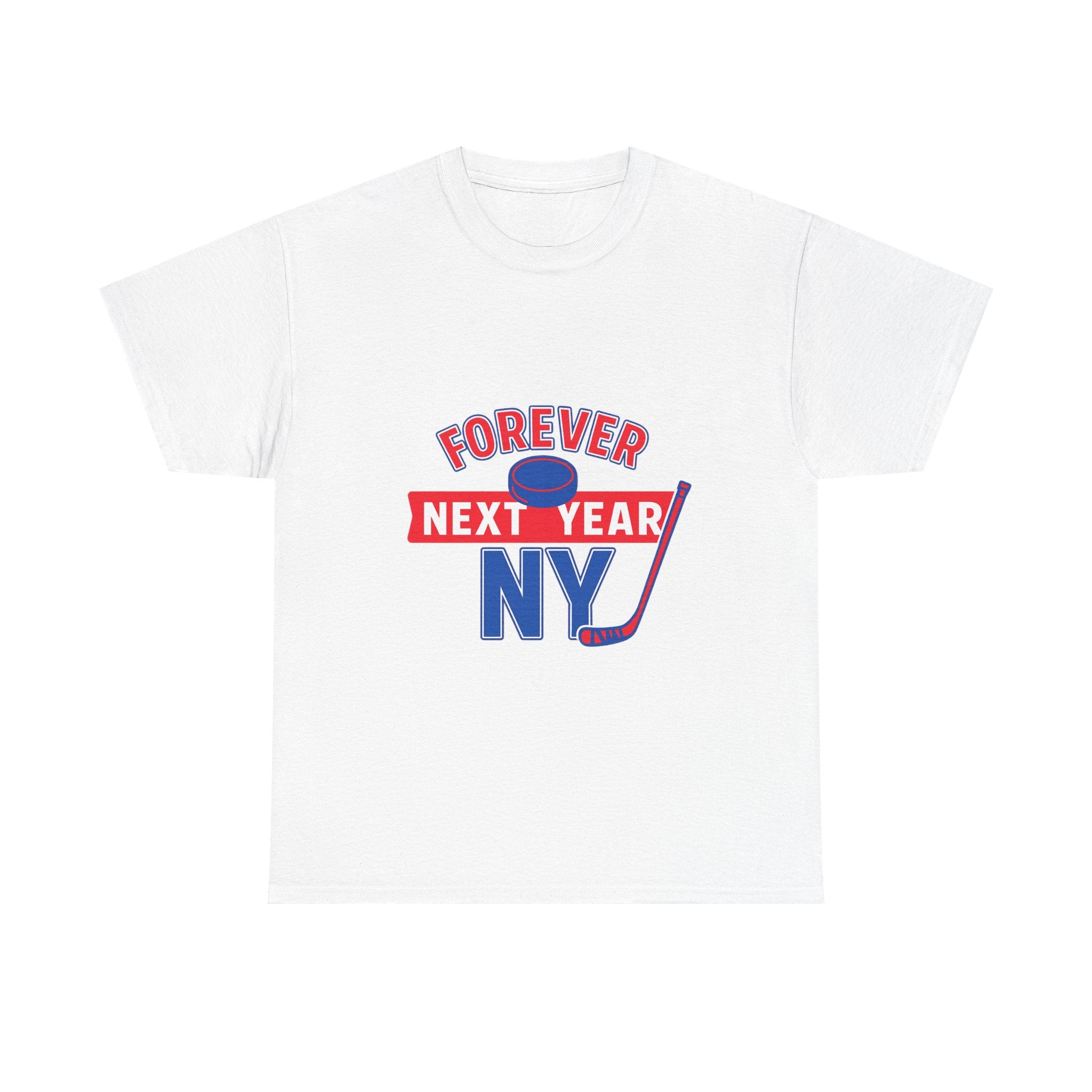 Forever Next Year NY Tee - Hockey Fan Edition, Blue and Red, Unisex Cotton T-Shirt, Sports Fan Gift, Game Day Apparel, Green Sportswear, Casual Wear