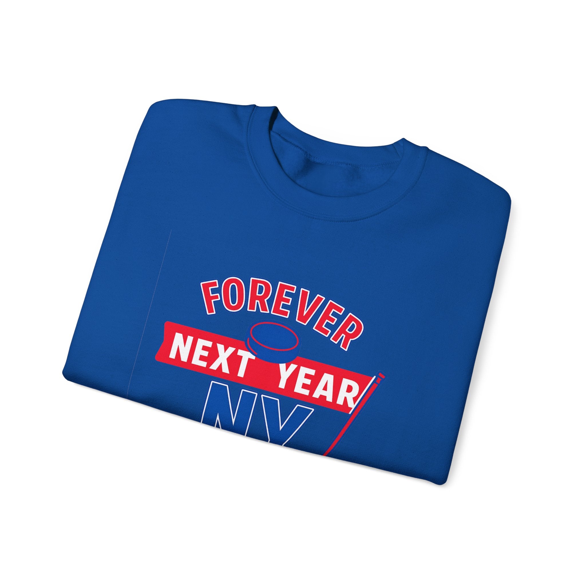 Forever Next Year NY Crewneck Sweatshirt Red and Blue, Hockey Fan, Cozy Unisex Sweatshirt, Sports Apparel, Gift for Him/Her, Casual Wear, Football Fan Gear